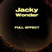 Jacky Wonder - Full Effect