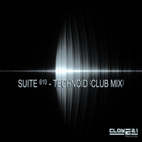 Suite 610 - Technoid (Club Mix)