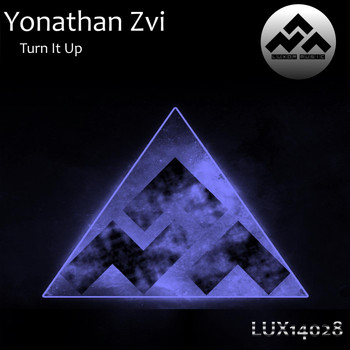 Yonathan ZVI - Turn It Up