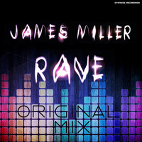 James Miller - Rave
