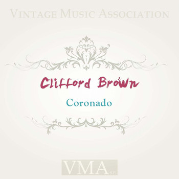 Clifford Brown - Coronado