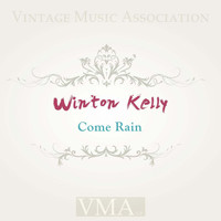 Winton Kelly - Come Rain