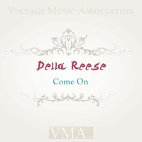 Della Reese - Come On
