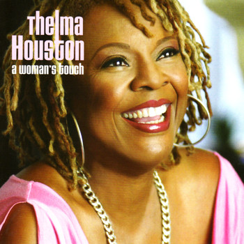 Thelma Houston - A Woman's Touch