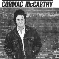 Cormac Mccarthy - Cormac McCarthy