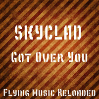SKYCLAD - Got Over You