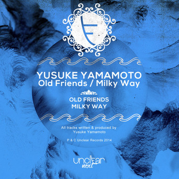 Yusuke Yamamoto - Milky Way EP