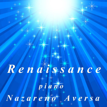Nazareno Aversa - Renaissance
