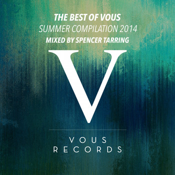 Various Artists - The Best Of Vous: Summer Compilation 2014