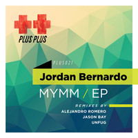 Jordan Bernardo - MYMM EP