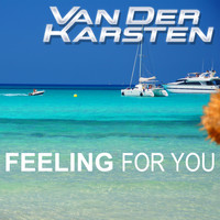 Van Der Karsten - Feeling for You