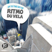 Ritmo Du Vela - Up To The Sky EP