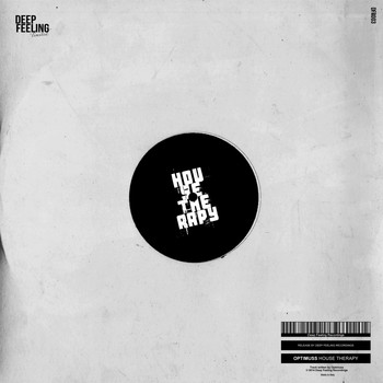 Optimuss - House Therapy