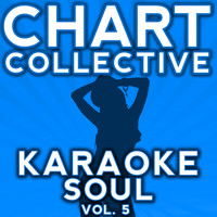 Chart Collective - Karaoke Soul Hits, Vol. 5