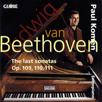 Paul Komen - Beethoven: The Piano Sonatas, Vol. 1 - The Last Sonatas for Piano
