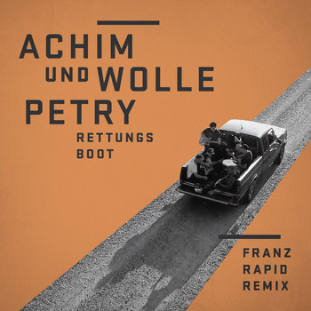 Achim Petry & Wolfgang Petry - Rettungsboot (Franz Rapid Mix)