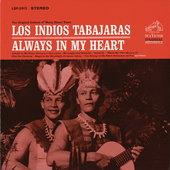 Los Indios Tabajaras - Always in My Heart