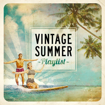 Various Artists - Vintage Summer Playlist