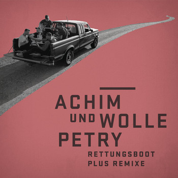 Achim Petry & Wolfgang Petry - Rettungsboot