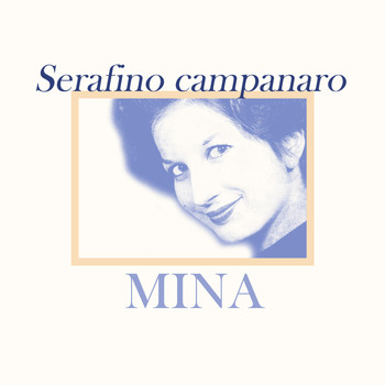 Mina - Serafino campanaro