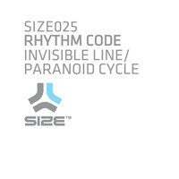 Rhythm Code - Invisible Line / Paranoid Cycle