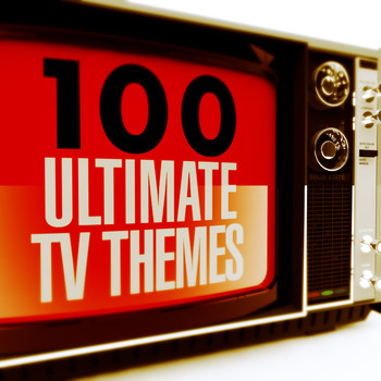 Various Artists - 100 Ultimate TV Themes