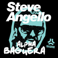 Steve Angello - Alpha Baguera