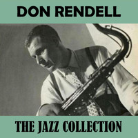 Don Rendell - The Jazz Collection