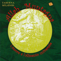 Taberna Mylaensis - Allah Muntagna