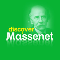 Jules Massenet - Discover Massenet