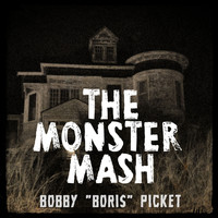 Bobby "Boris" Picket - The Monster Mash