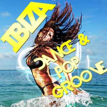 Various Artists - Ibiza Dance & Pop Groove