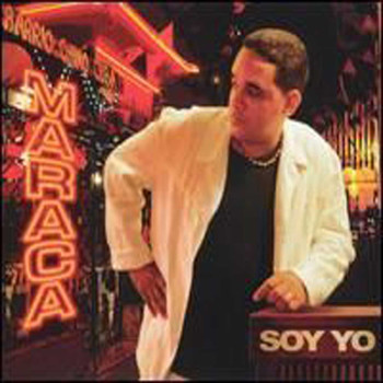 Maraca - Maraca Soy Yo