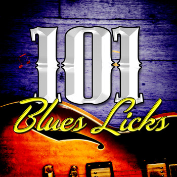 Various Artists - 101 Blues Licks