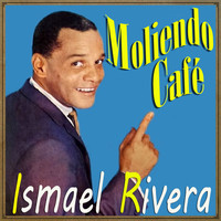 Ismael Rivera - Moliendo Café