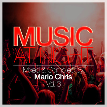 Various Artists - Music at Night, Vol. 3 (By Mario Chris)