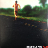 Raza - Rompe La Piel