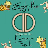 Epyleptika - Nasser Fisch