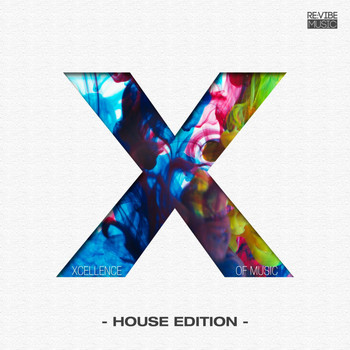 Various Artists - Xcellence of Music - House Edition