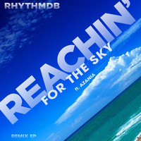 RhythmDB - Reachin' for the Sky