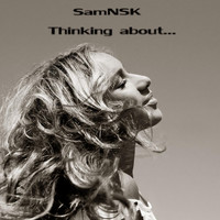 SamNSK - Thinking About - Single