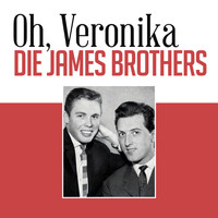 Die James Brothers - Oh, Veronika