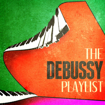 Claude Debussy - The Debussy Playlist