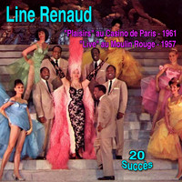 Line Renaud - Revues Casino de Paris et Moulin Rouge