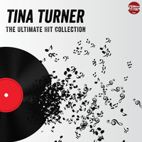 Tina Turner - The Ultimate Hit Collection