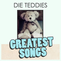 Die Teddies - Die Teddies Greatest Songs