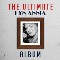 Lys Assia - The Ultimate Lys Assia Album