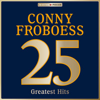 Conny Froboess - Masterpieces Presents Conny Froboess: 25 Greatest Hits