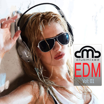 Various Artists - Clubmixed EDM, Vol. 1