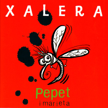Pepet I Marieta - Xalera
